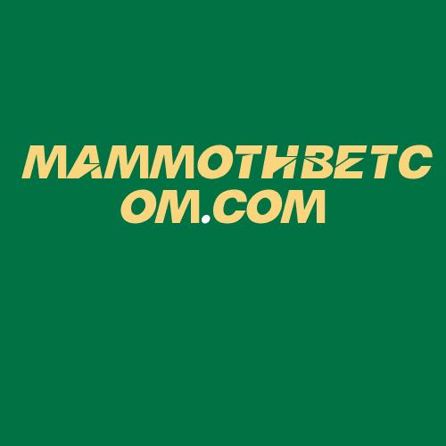 Logo da MAMMOTHBETCOM